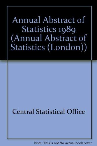 Stock image for Annual Abstract of Statistics 1989 (Annual Abstract of Statistics (London)) for sale by medimops