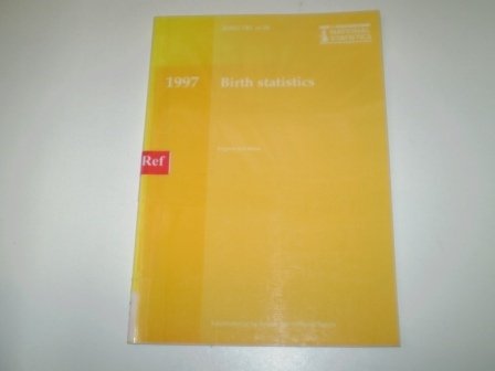 9780116210920: Birth Statistics: Review of the Registrar General on Births and Patterns of Family Building in England and Wales