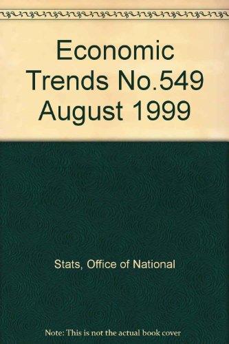 Stock image for Economic Trends No.549 August 1999 for sale by Phatpocket Limited