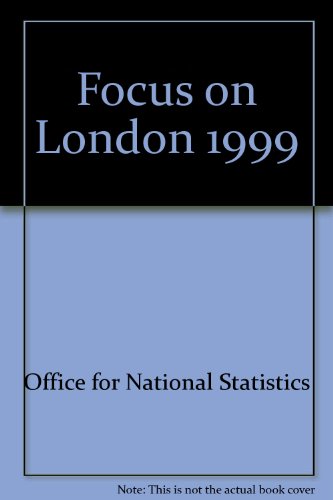 Focus on London: 1999 (9780116211590) by Jil Matheson