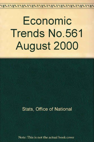 Stock image for Economic Trends No.561 August 2000 for sale by Phatpocket Limited