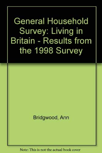 9780116212542: Living in Britain - Results from the 1998 Survey (General Household Survey)