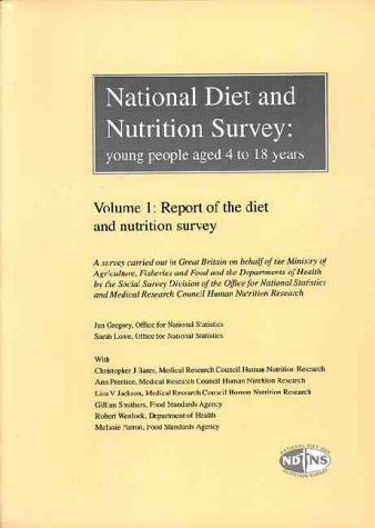 9780116212658: National diet and nutrition survey: young people aged 4-18 years, Vol. 1: Report of the diet and nutrition survey