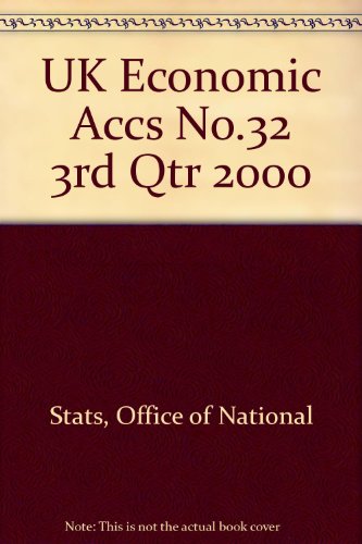 Stock image for UK Economic Accs No.32 3rd Qtr 2000 for sale by Phatpocket Limited