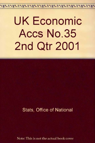 Stock image for UK Economic Accs No.35 2nd Qtr 2001 for sale by Phatpocket Limited