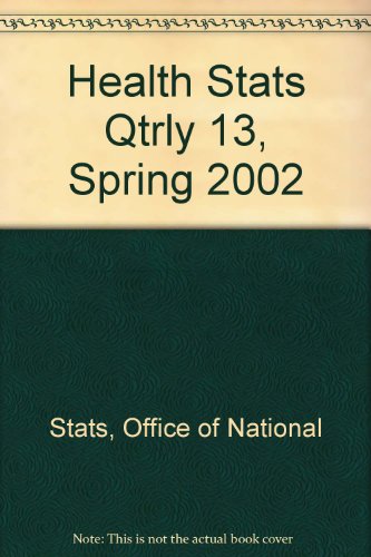 Stock image for Health Stats Qtrly 13, Spring 2002 for sale by Phatpocket Limited