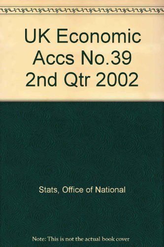 Stock image for UK Economic Accs No.39 2nd Qtr 2002 for sale by Phatpocket Limited