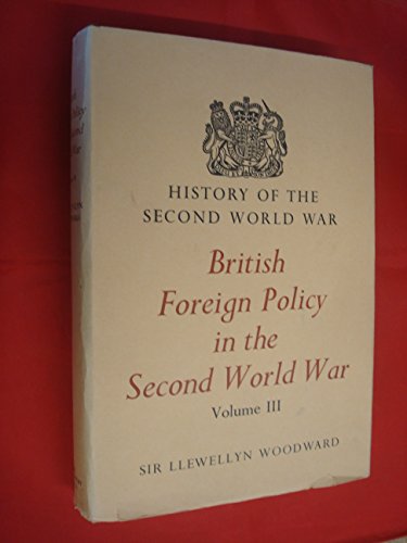 Stock image for British Foreign Policy in the Second World War for sale by Better World Books