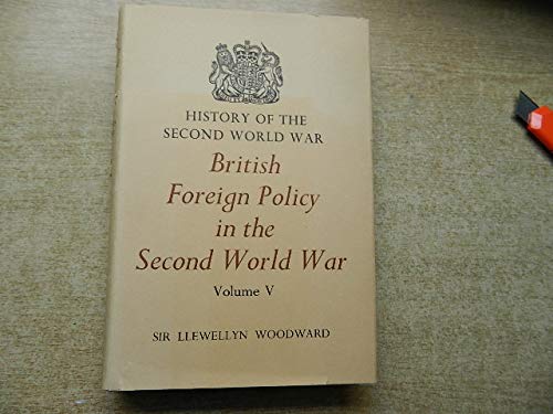 9780116301918: British Foreign Policy in the Second World War