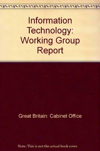 9780116308184: Information Technology: Working Group Report