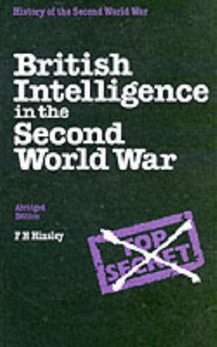 Stock image for British Intelligence in the Second World War: Its Influence on Strategy and Operations (History of the Second World War) for sale by AwesomeBooks