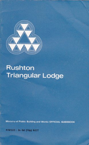Stock image for The Triangular Lodge, Rushton, Northamptonshire (Official guides / Great Britain. Ministry of Public Building and Works) for sale by Hay-on-Wye Booksellers