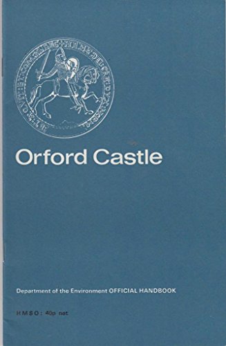 Stock image for Orford Castle, Suffolk (Ancient monuments and historic buildings) for sale by WorldofBooks