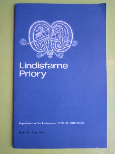 9780116701329: Lindisfarne Priory, Northumberland (Ancient monuments and historic buildings)