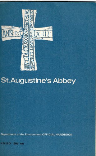 Beispielbild fr St. Augustine's Abbey, Canterbury, Kent (Ancient monuments and historic buildings) zum Verkauf von Wonder Book
