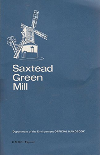 Stock image for Saxtead Green Mill for sale by RIVERLEE BOOKS