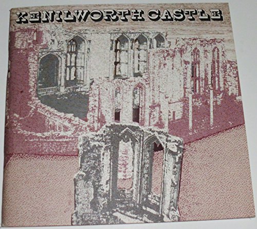 9780116704313: Kenilworth Castle (Souvenir guidebooks / Great Britain. Department of the Environment)