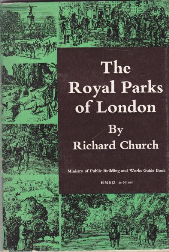 The Royal Parks of London. Department of the Environment.