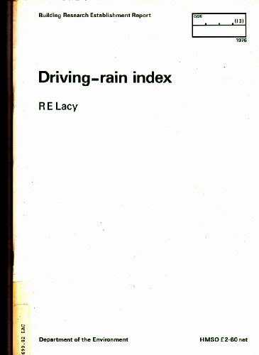 9780116705433: Annual Mean Driving-rain Index in the United Kingdom: With Proposed Revised Rules for Assessing Local Exposure