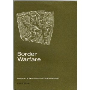 Stock image for Border Warfare: A History of Conflict on the Anglo-Scottish Border (Ancient monuments and historic buildings) for sale by WorldofBooks