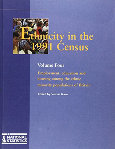 9780116916587: Ethnicity in the 1991 Census Volume 4: v. 4