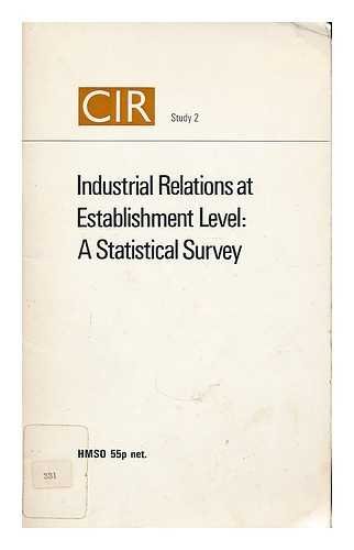 Beispielbild fr Industrial Relations at Establishment Level: A Statistical Survey zum Verkauf von PsychoBabel & Skoob Books