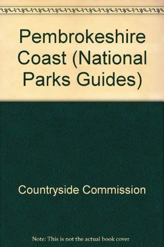 Pembrokeshire coast; (National park guides) (9780117003484) by Miles, Dillwyn