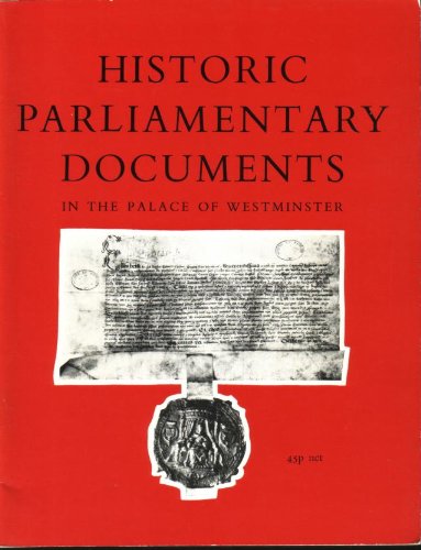 Imagen de archivo de Historic parliamentary documents in the Palace of Westminster a la venta por Wonder Book