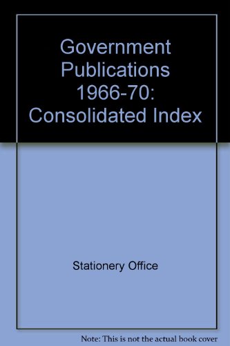 9780117005969: Government Publications 1966-70: Consolidated Index (Government Publications: Consolidated Index)