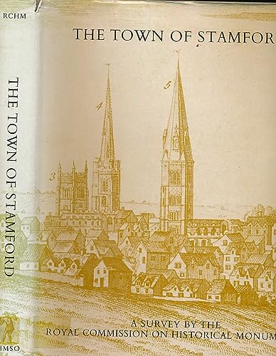 Stock image for The Town of Stamford: An Inventory of Historical Monuments for sale by WorldofBooks