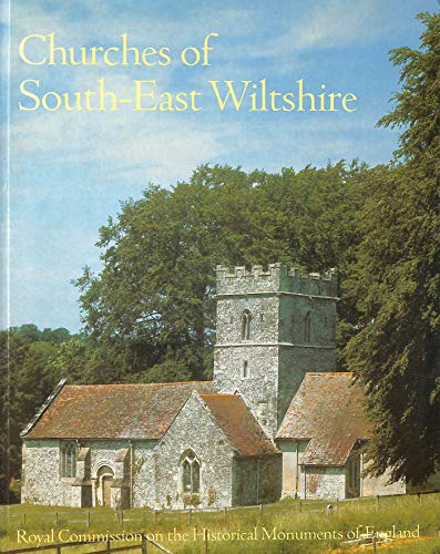 Stock image for Churches of South-east Wiltshire for sale by WorldofBooks