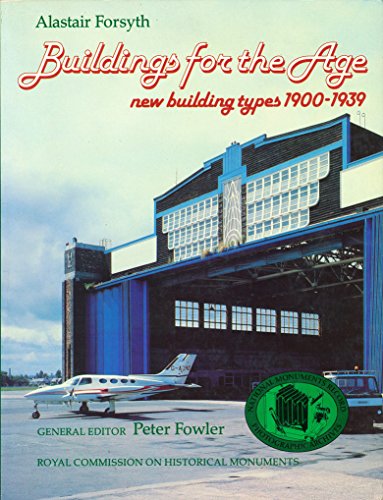 Beispielbild fr Buildings for the Age: New Building Types 1900-1939 (National Monuments Record Photographic Archive) zum Verkauf von WorldofBooks