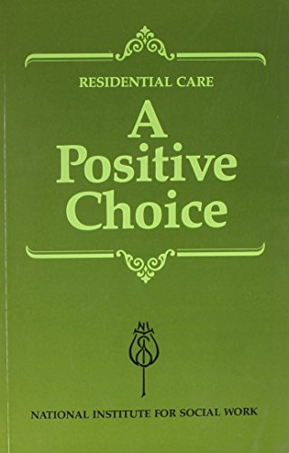 Beispielbild fr Residential Care: The Research Reviewed (001): [Vol.1] (Residential Care: A Positive Choice) zum Verkauf von WorldofBooks