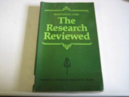 Imagen de archivo de Residential Care : The Research Reviewed a la venta por Better World Books Ltd