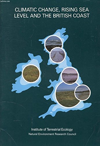 9780117014299: Climatic Change, Rising Sea Level and the British Coast