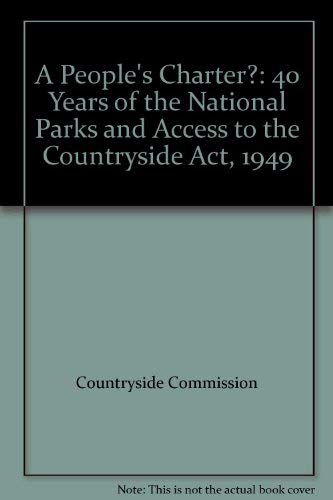 9780117014398: A People's Charter?: 40 Years of the National Parks and Access to the Countryside Act, 1949
