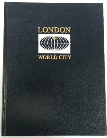 Beispielbild fr London: World City Moving into the 21st Century - A Research Project zum Verkauf von SAVERY BOOKS