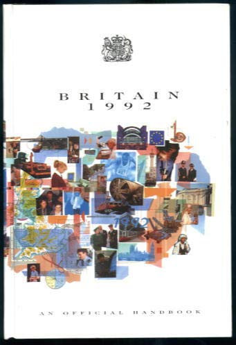 Beispielbild fr Britain 1992: An Official Handbook zum Verkauf von Anybook.com