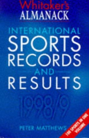 9780117022485: Whitaker's Almanack: International Sports Records and Results 1998-1999