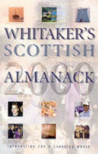 Beispielbild fr Whitaker's Scottish Almanack 2000 zum Verkauf von WorldofBooks