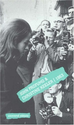 9780117024021: John Profumo and Christine Keeler, 1963 (Uncovered Editions)