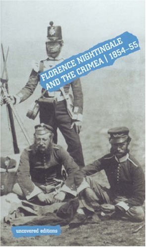 Imagen de archivo de Florence Nightingale and the Crimea, 1854-55 a la venta por Better World Books