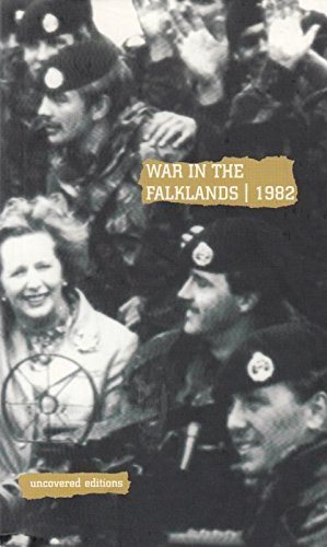 Stock image for War in the Falklands 1982 (Uncovered Editions) [Paperback] Coates, Tim for sale by BooksElleven