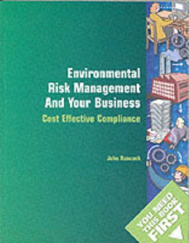 Environmental Risk Management and Your Business (And Your Business) (9780117027077) by Hancock, John