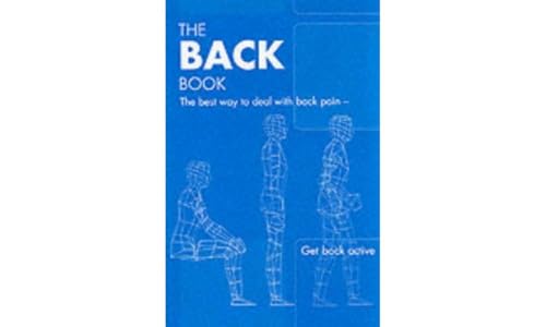 9780117029491: The Back Book: the Best Way to Deal with Back Pain; Get Back Active