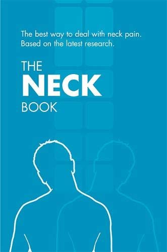 9780117033542: The Neck Book: The Best Way to Deal with Neck Pain Based on the Latest Research