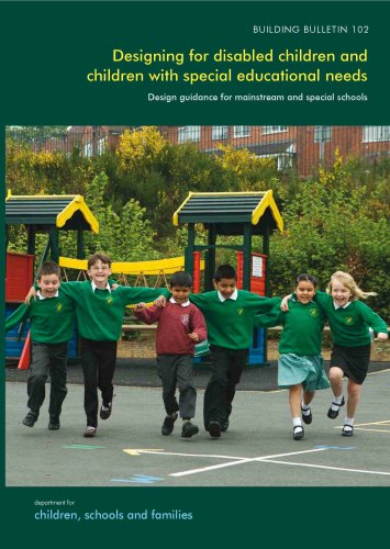9780117039346: Designing for disabled children and children with special educational needs: design guidance for mainstream and special schools: 102 (Building bulletin)
