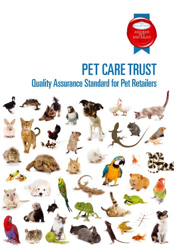 Stock image for Pet Care Trust Quality Assurance Standard for Pet Retailers for sale by Revaluation Books
