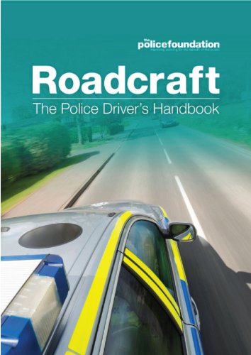 Beispielbild fr Roadcraft: The Police Driver's Handbook zum Verkauf von WorldofBooks