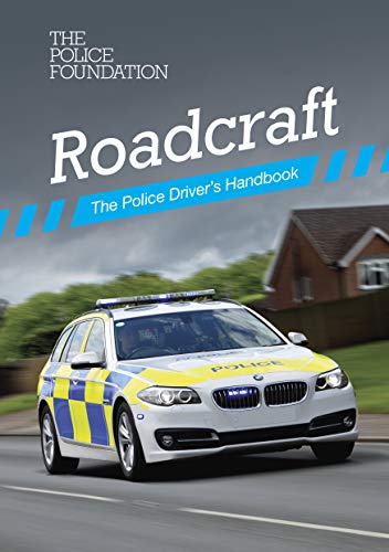 9780117083783: Roadcraft: the police driver's handbook